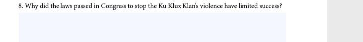 Can someone please help with this question about Ku Klux Klan? it was due YESTERDAY-example-1