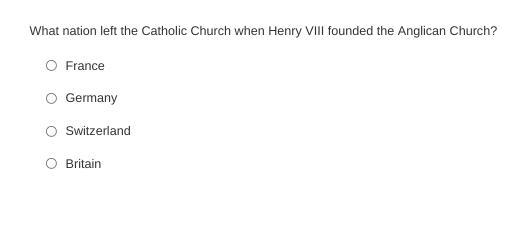 What nation left the Catholic Church when Henry VIII founded the Anglican Church? France-example-1