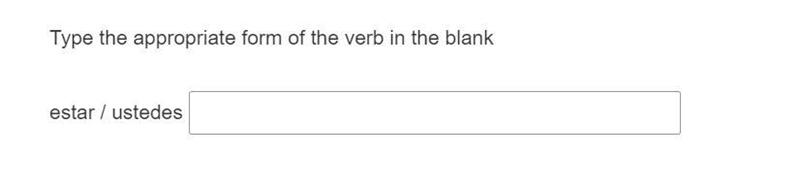 Type the appropriate form of the verb in the blank-example-1