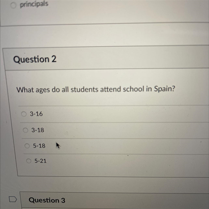 What ages do all students attend school in Spain? O 3-16 3-18 O 5-18 5-21-example-1