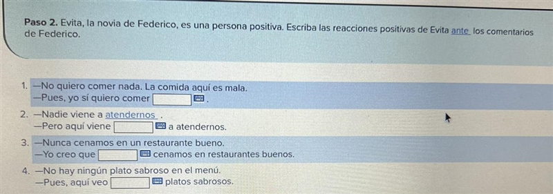 Expressing negation Indefinite and negative words Pesimista u optimista? Paso 2. Evita-example-1