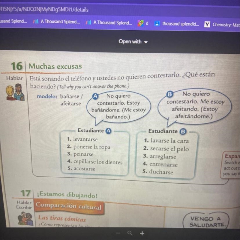 Practic 16 Muchas excusas Hablar Está sonando el teléfono y ustedes no quieren contestarlo-example-1