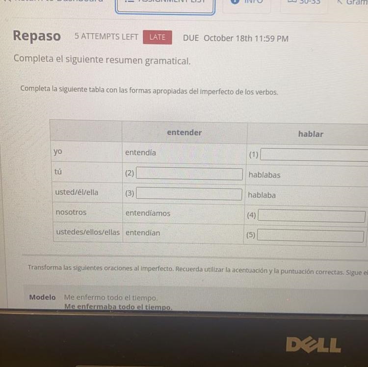 Repaso 5 ATTEMPTS LEFT Completa el siguiente resumen gramatical. Completa la siguiente-example-1