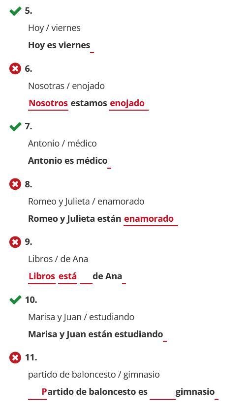 Write sentences using the correct form of either ser or estar and the information-example-2