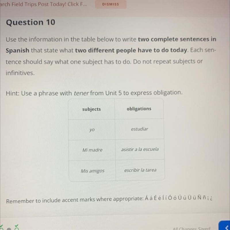 Please help me complete two sentences in spanish that state what 2 people have to-example-1