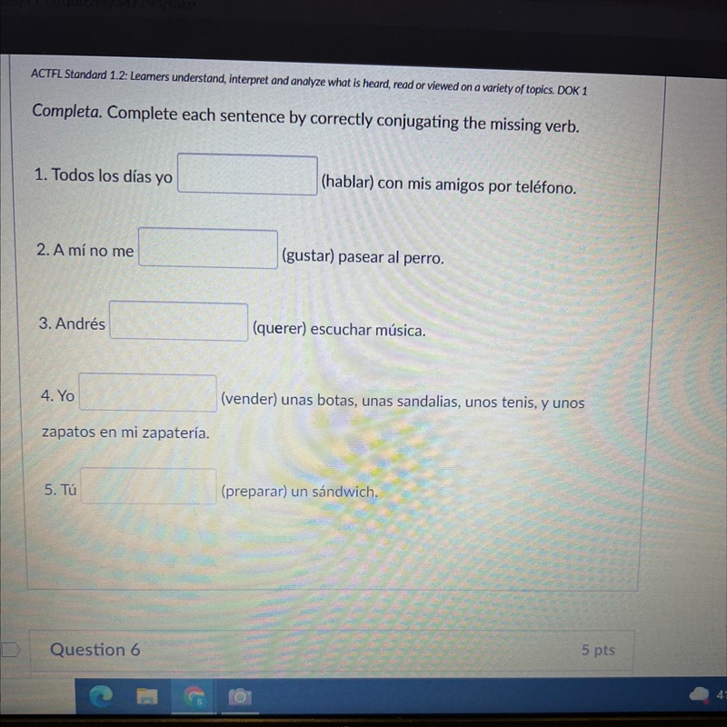 Completa. Complete each sentence by correctly conjugating the missing verb. 1. Todos-example-1