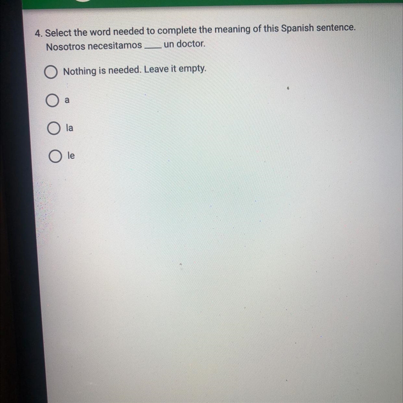 4. Select the word needed to complete the meaning of this Spanish sentence. Nosotros-example-1