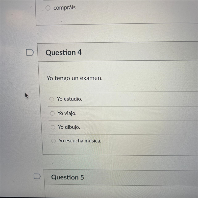 Yo tengo un examen. Yo estudio. Yo viajo. CIN Yo dibujo. Yo escucha música.-example-1