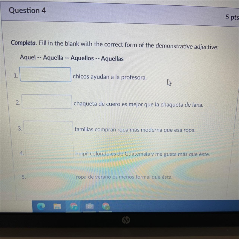 Completa. Fill in the blank with the correct form of the demonstrative adjective: Aquel-example-1