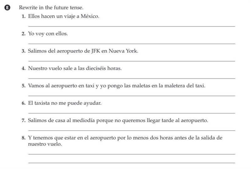 Rewrite in the future tense. please hurry!!-example-1