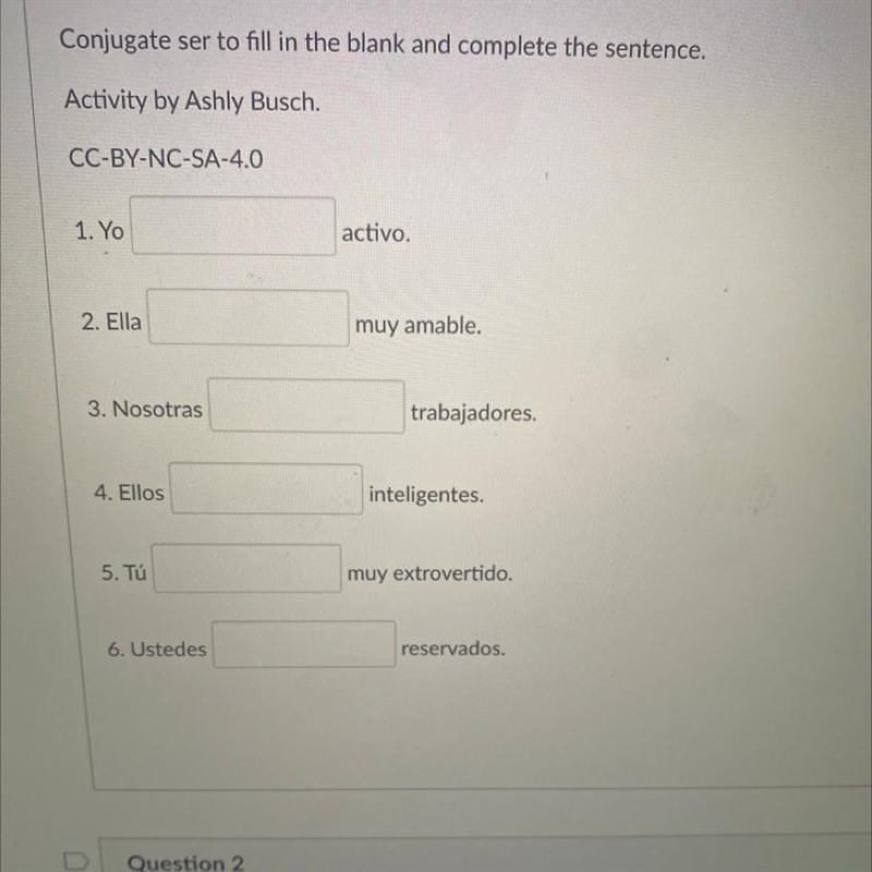 Conjugate ser to fill in the blank and complete the sentence. Activity by Ashly Busch-example-1