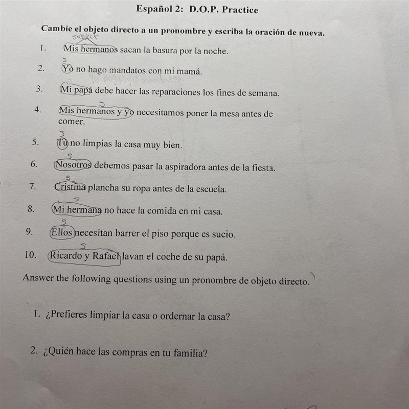 *PLEASE HELP ME ON ALL* Espanol 2: D.O.P Practice Change the direct object to a pronoun-example-1