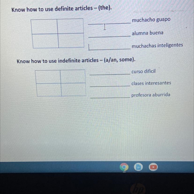 Know how to use definite articles - (the). muchacho guapo alumna buena muchachas inteligentes-example-1