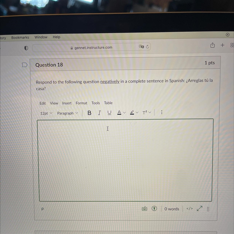 Question 18 1 pts Respond to the following question negatively in a complete sentence-example-1