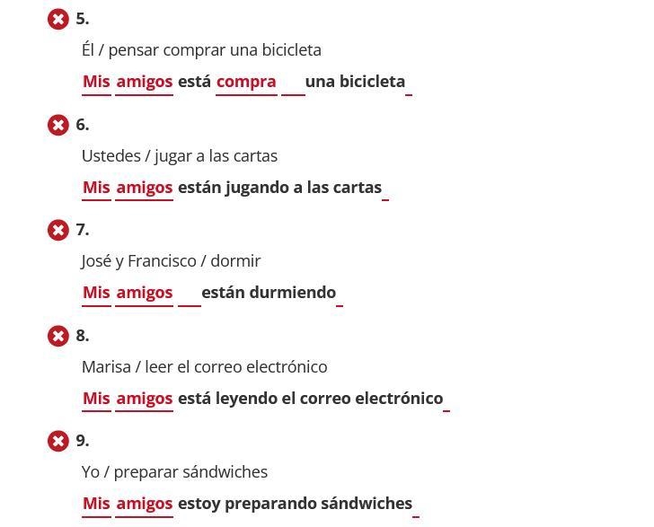 Please help me understand the present progressive form in Spanish. I have gotten the-example-3