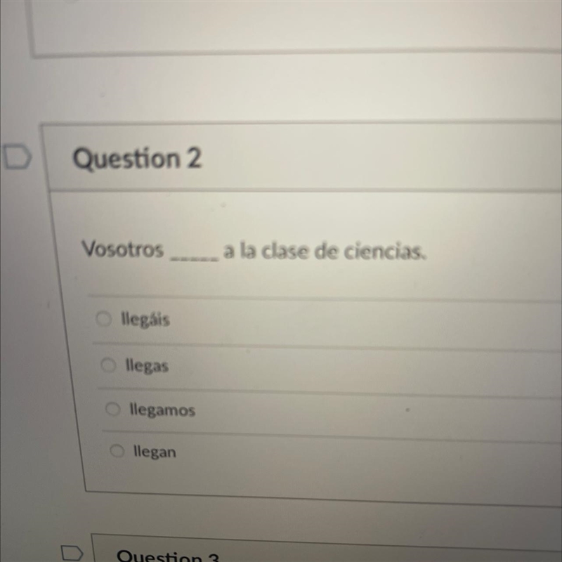 Vosotros a la clase de ciencias llegalis llegas llegamos Lola llegan-example-1