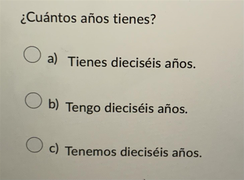 Help! ¿Cuántos años tienes?-example-1