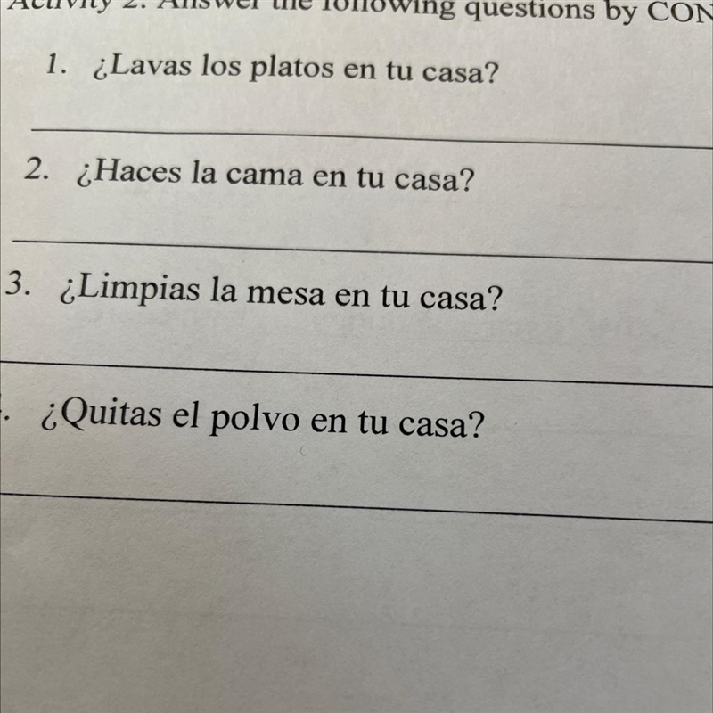 Answer the following questions by conjugation the verb (chore)-example-1