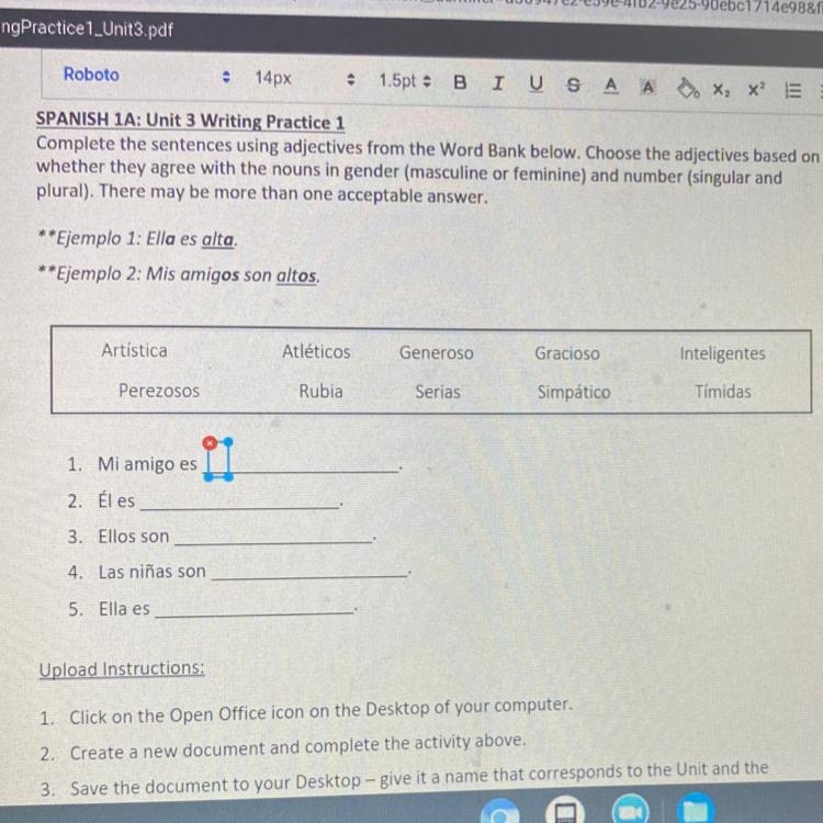 SPANISH 1A: Unit 3 Writing Practice 1 Complete the sentences using adjectives from-example-1