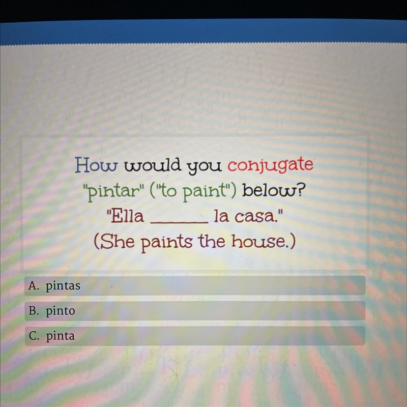 How would you conjugate "pintar" ("to paint") below? "Ella-example-1