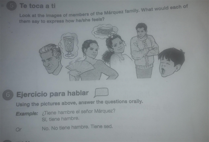 please help me answer these in spanish the older man is thirsty, the woman is hot-example-1