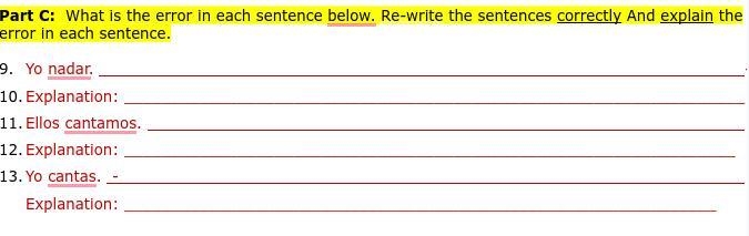 What is the error in each sentence below. (Teachers example- Ella nadar: Ella nada-example-1