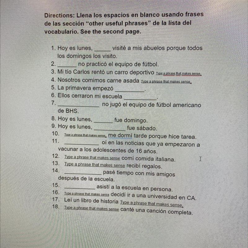 Directions: Llena los espacios en blanco usando frases de las sección “other useful-example-1