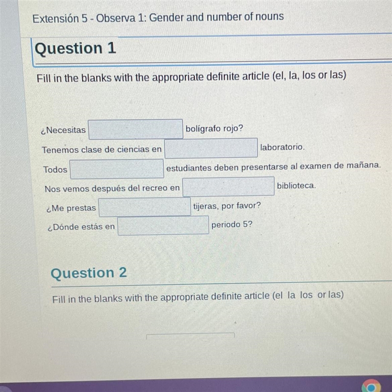 Fill in the blanks with the appropriate definite article (el, la, los or las)-example-1