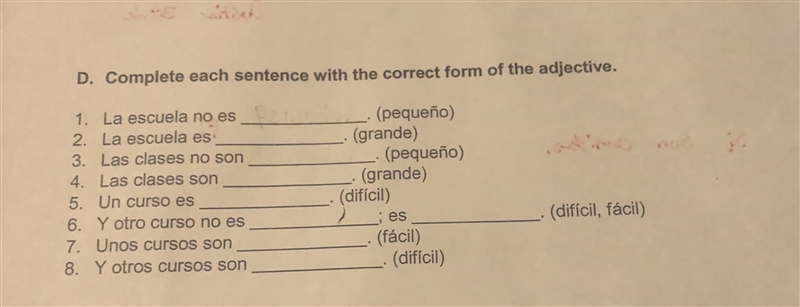 Complete each sentence with the correct form of the adjective.-example-1