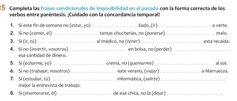 Could Someone please do this grammar exercise it's on the conditional verb forms. I-example-1