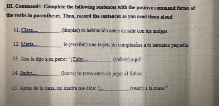 Complete the following sentences with the positive command forms of the verbs in parentheses-example-1