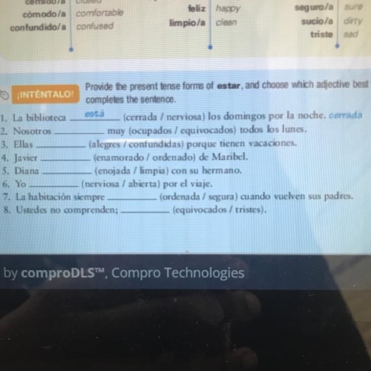 Provide the present tense forms of “estar” and choose which adjective best completes-example-1