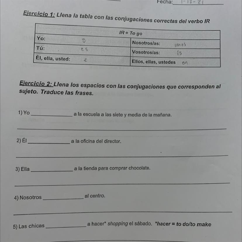 Ejercicio 2: Llena los espacios con las conjugaciones que corresponden al sujeto. Traduce-example-1