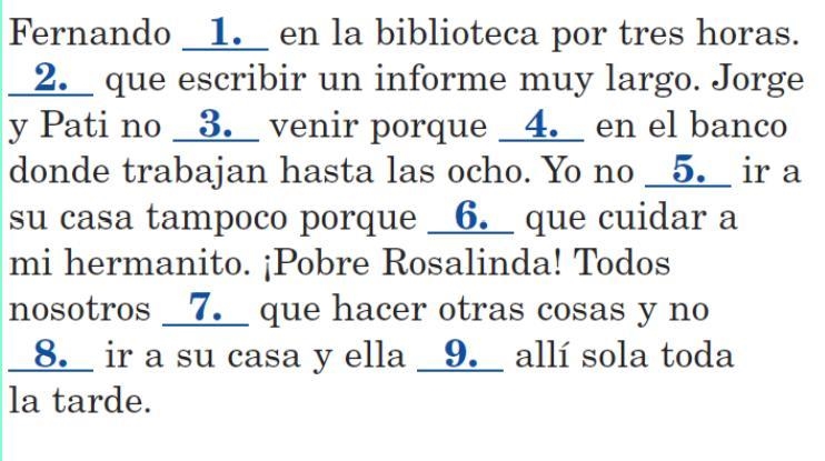 Put the correct form of the preterite verbs: hacer, tener, estar and poder-example-1