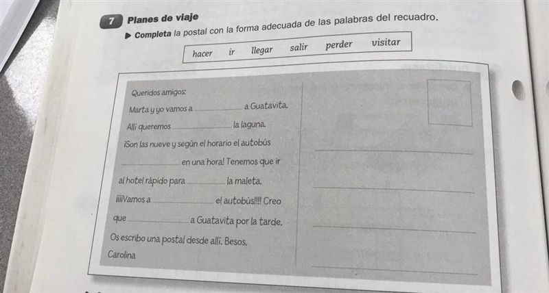 7 Planes de viaje Completa la postal con la forma adecuada de las palabras del recuadro-example-1