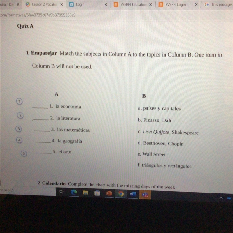 1 Emparejar Match the subjects in Column A to the topics in Column B. One item in-example-1