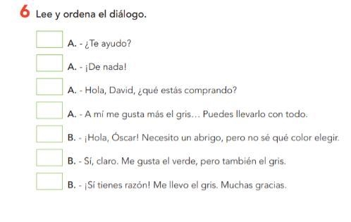 Lee y ordena el dialogo.-example-1