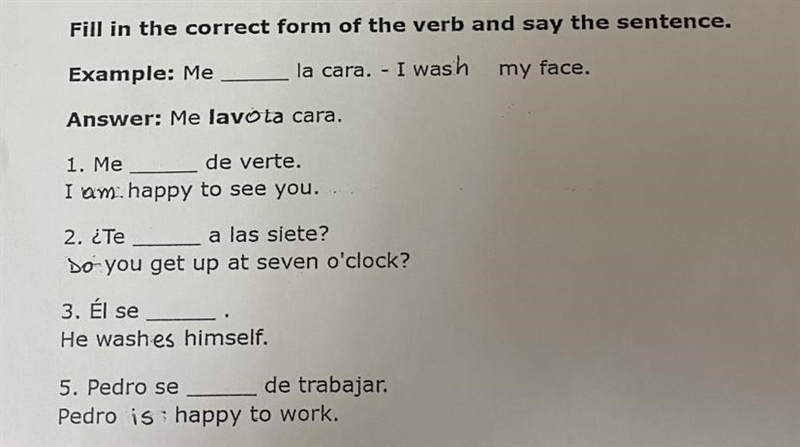 Fill in the correct form of the verb and say the sentence.-example-1