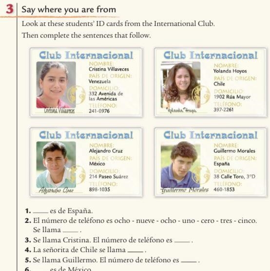 3 Say where you are from Look at these students' ID cards from the International Club-example-1