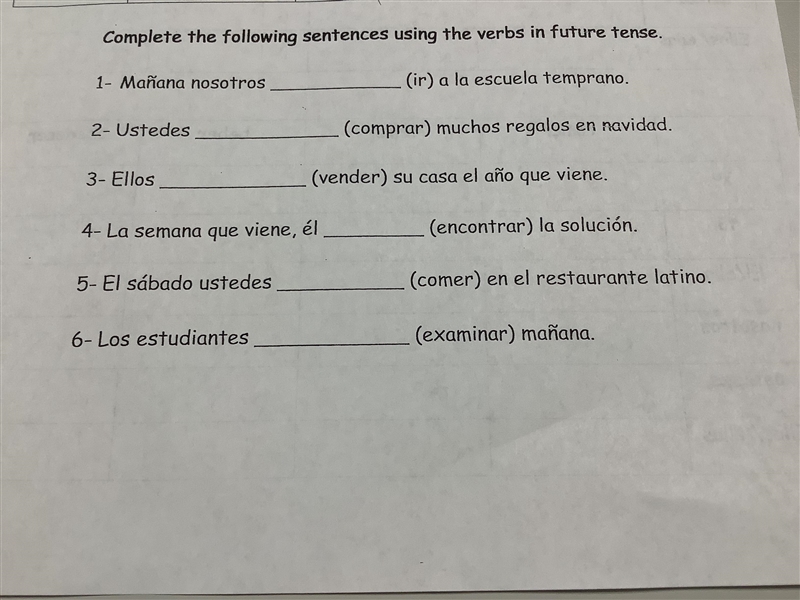 Complete the following sentences using the verbs in future tense-example-1