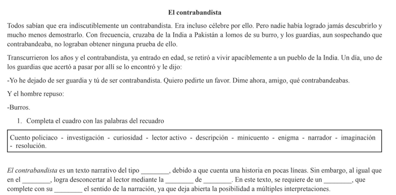 El contrabandista es un texto narrativo del tipo ________, debido a que cuenta una-example-1