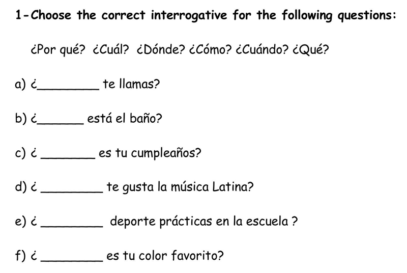 1-Choose the correct interrogative for the following questions:-example-1