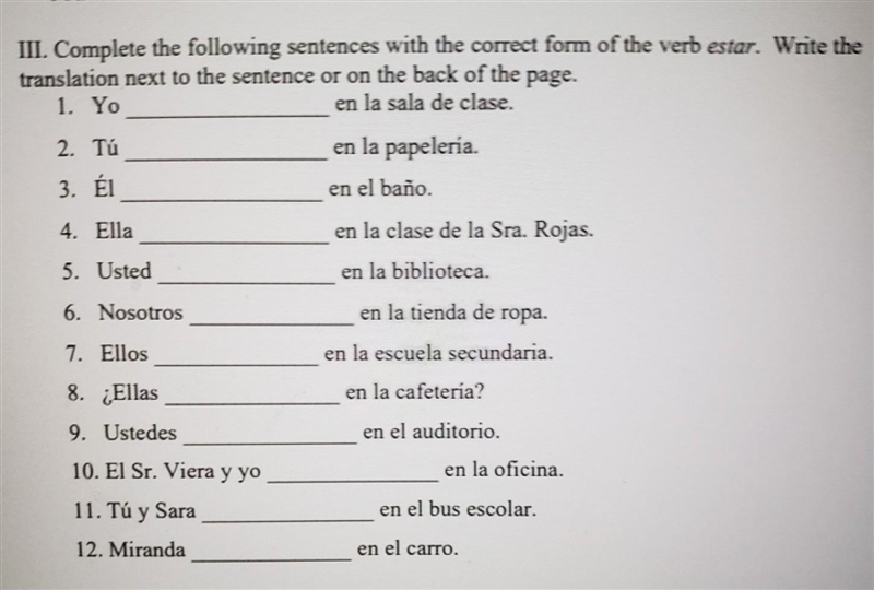 Complete the following sentences with the correct form of verb etsar ​-example-1