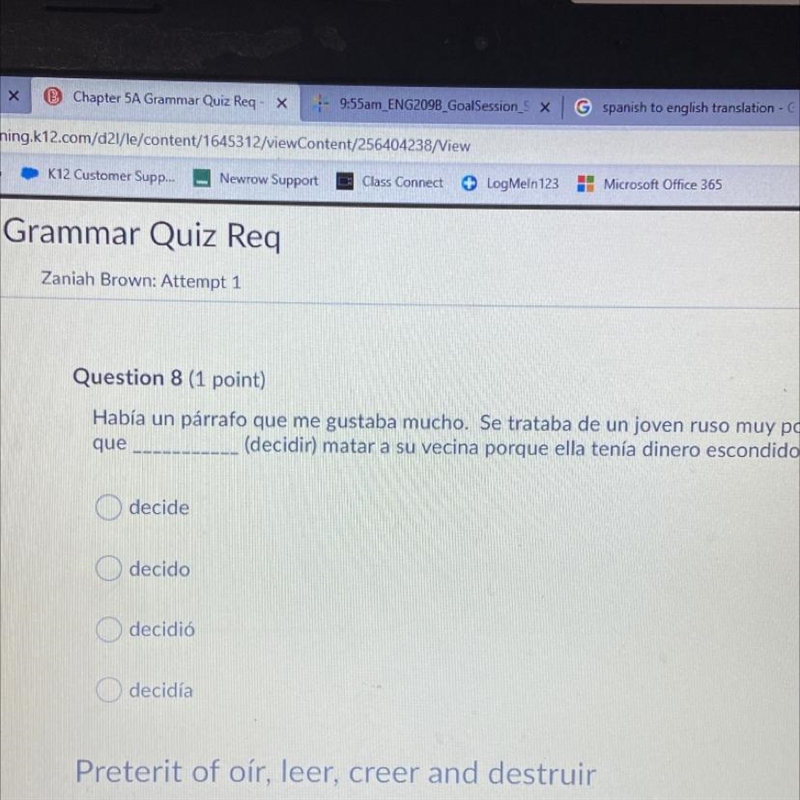 Question 8 decide decido decidio decidia-example-1