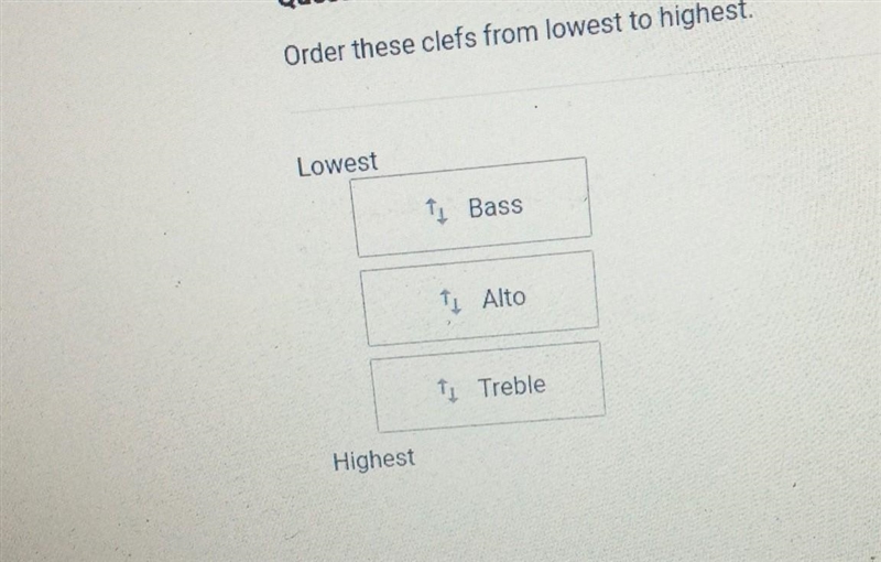 Order these clefs from lowest to highest​-example-1