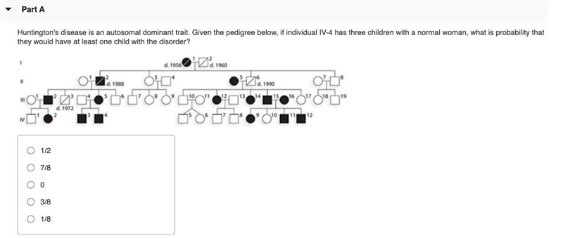 Huntington's disease is an autosomal dominant trait. Given the pedigree below, if-example-1