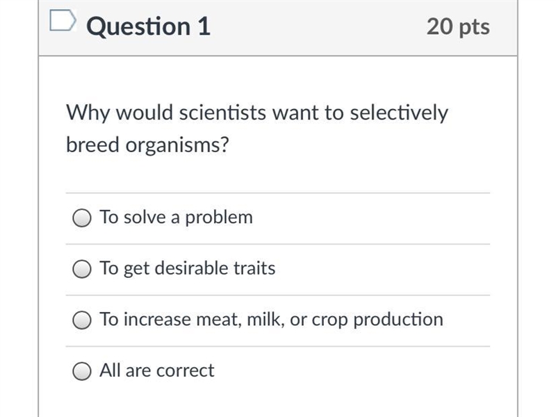 PLEASE HELPPP!!! Why would scientists want to selectively breed organisms?-example-1