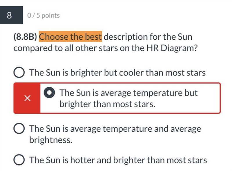 Someone help me pls ‍♀️ (8.8B) Choose the best description for the Sun compared to-example-1