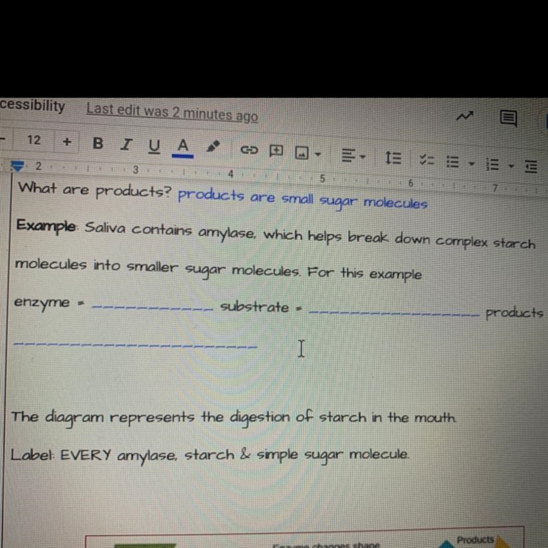 Example: Saliva contains amylase, which helps break down complex starch molecules-example-1