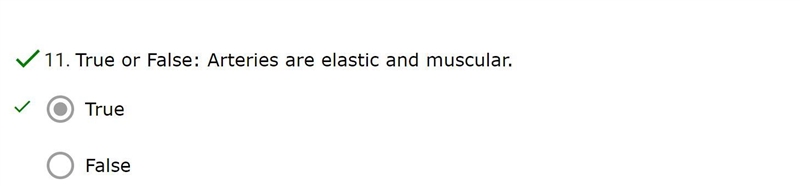 True or False: (&Why) Arteries are elastic and muscular.-example-1